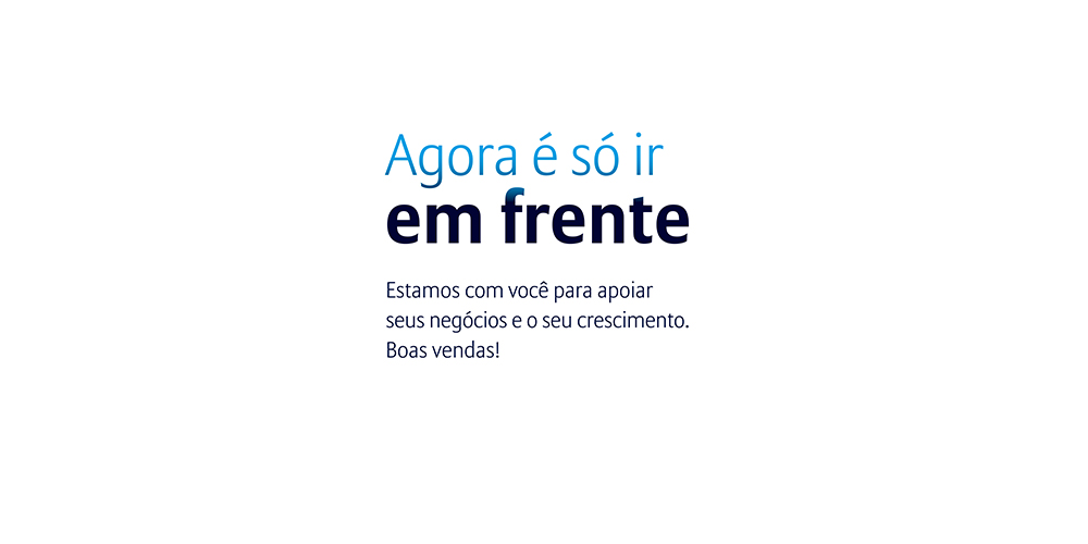 Agora  s ir em frente.